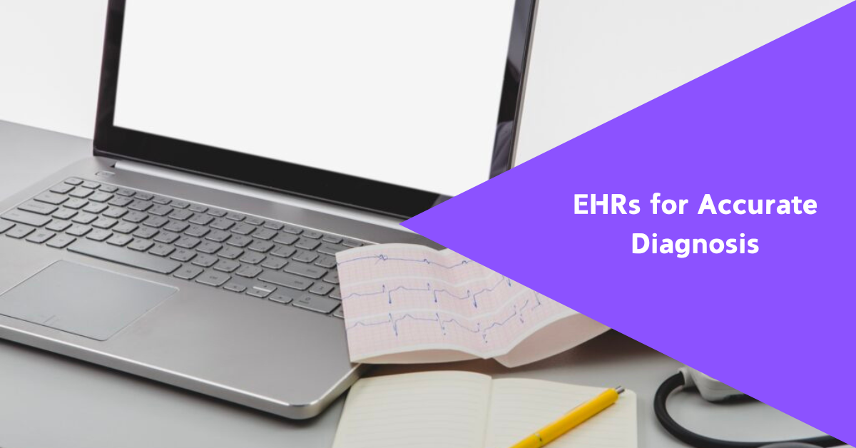 EHRs for Accurate Diagnosis
