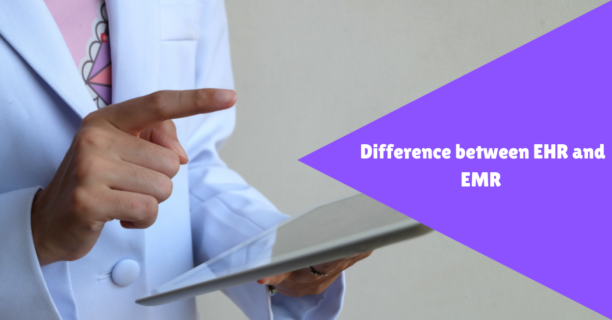 Difference between EHR and EMR