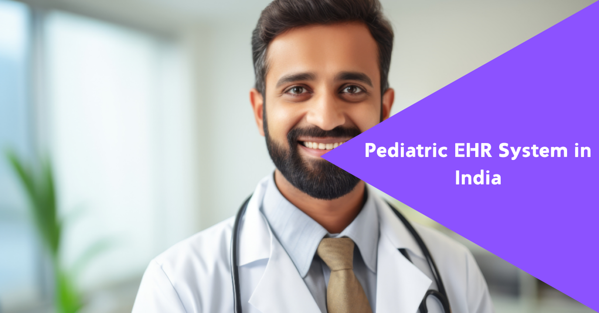 pediatric ehr system in India