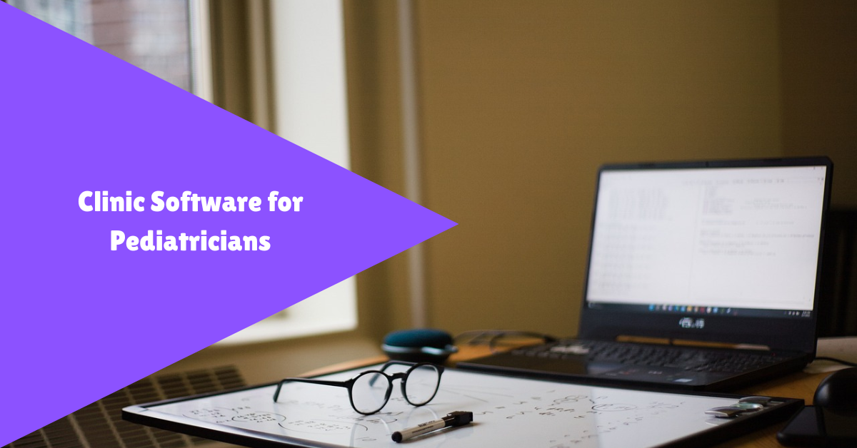 clinic software for pediatricians