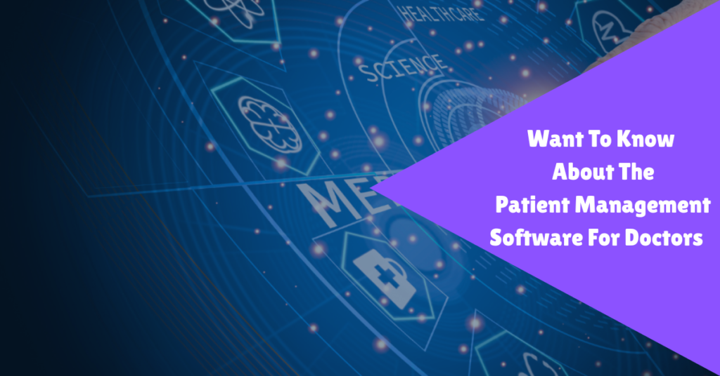 Patient Management Software For Doctors