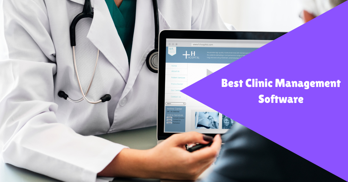 Best Clinic Management Software