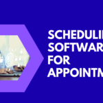Scheduling Software For Appointments