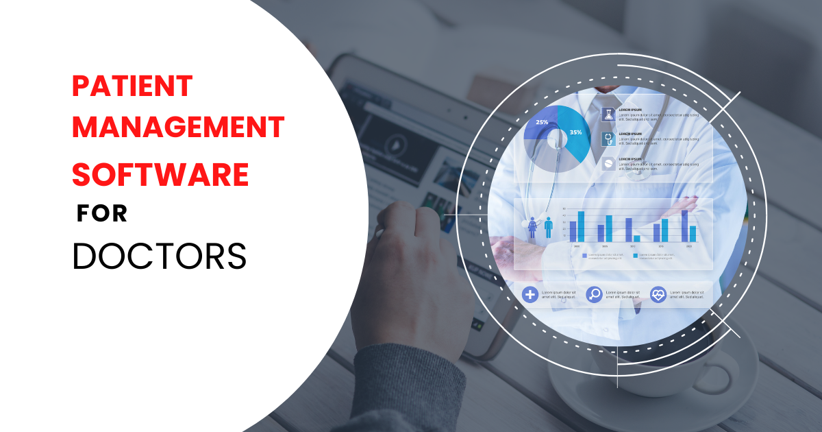 Patient Management Software For Doctors
